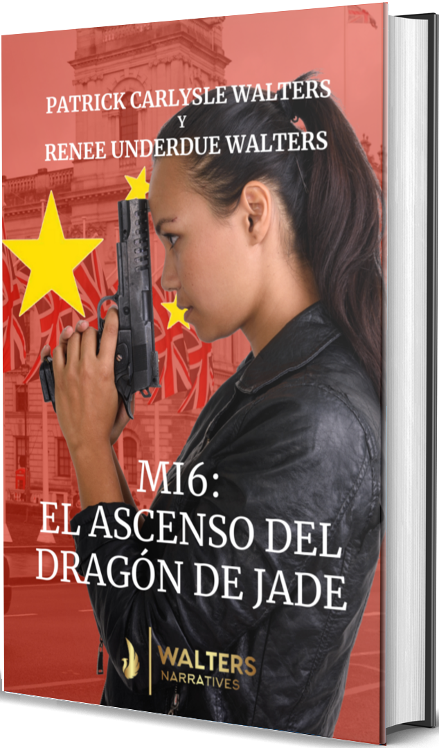 MI6: EL ASCENSO DEL DRAGÓN DE JADE (LIBRO)